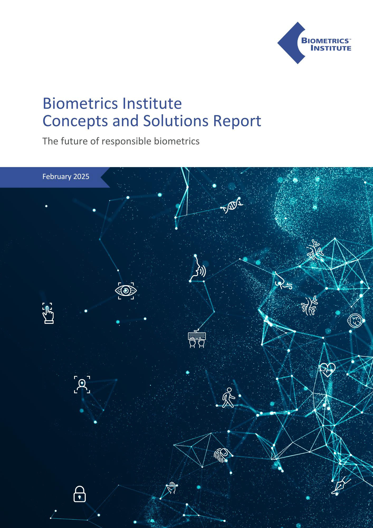 How Chip-Based Biometrics Prevent Deep Fakes in Remote Identity Verification - Download Report of Biometrics Institute