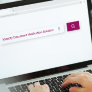Decision Guide: 4 Steps you Should Take Before Buying an Identity Document Verification Solution
